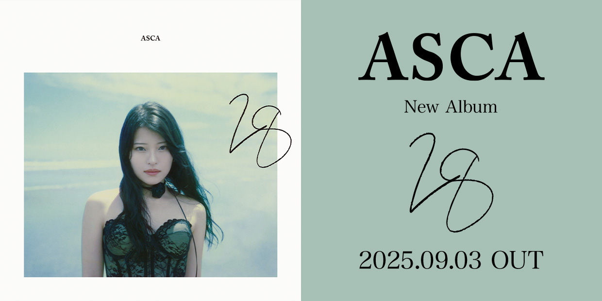 ASCA New Album 「28」 2025.09.03 OUT